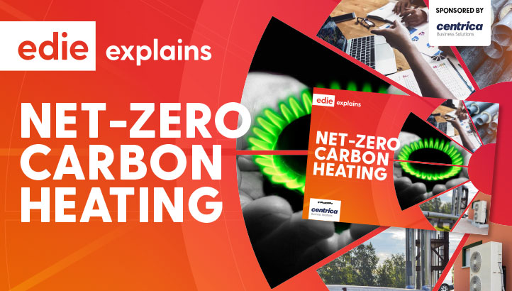 edie Explains: Net-zero carbon heating - edie.net